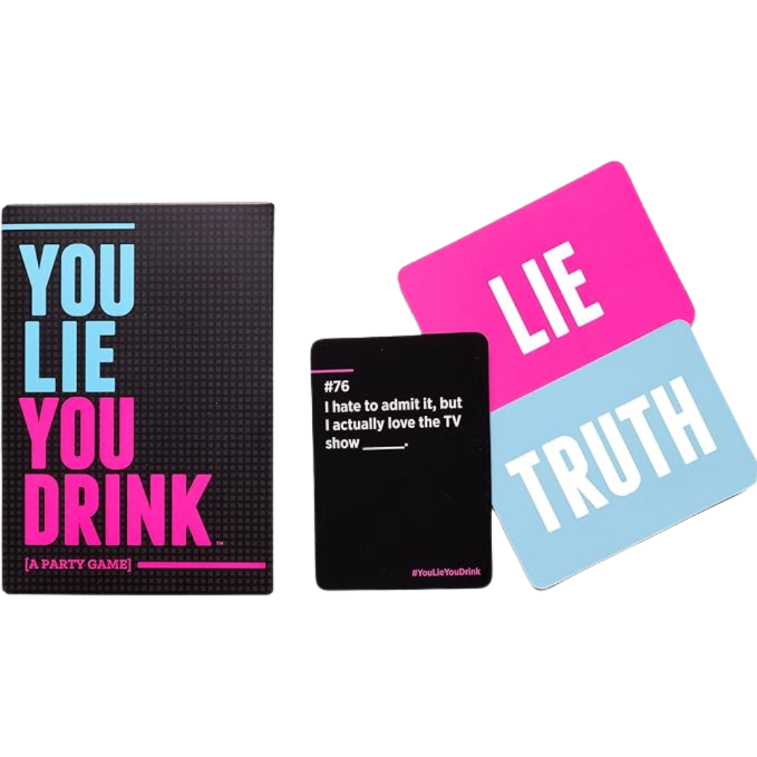 You Lie You Drink